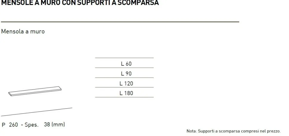 Mensola a muro di design con supporti a Scomparsa varie Misure e Colori