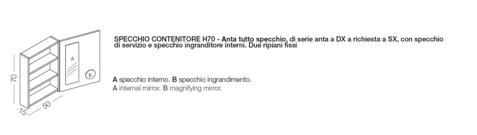 Pensile sospeso con specchio L50xP15xH70 cm disponibile in vari colori